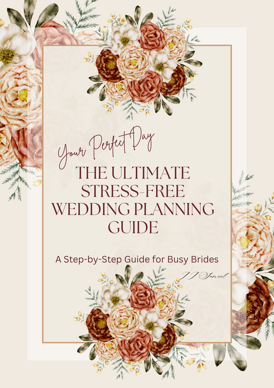 Your Perfect Day: The Ultimate Stress-Free Wedding Planning Guide (PDF)